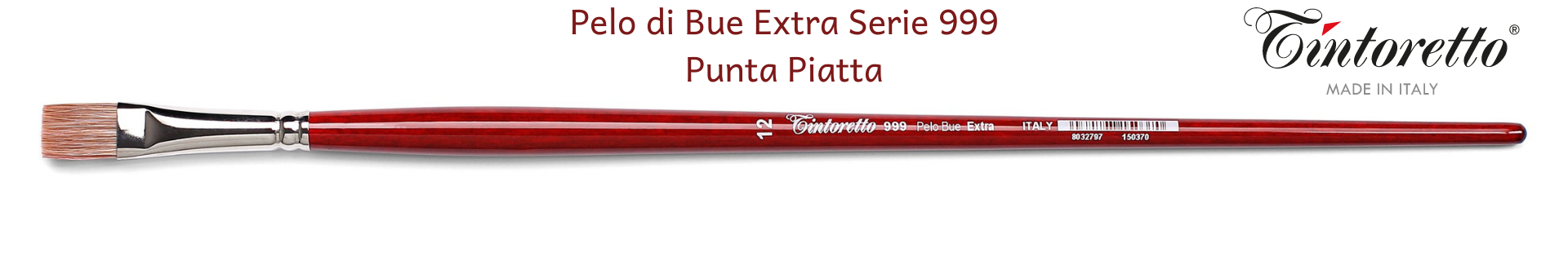 Pennelli Tintoretto Serie 999 Punta Piatta