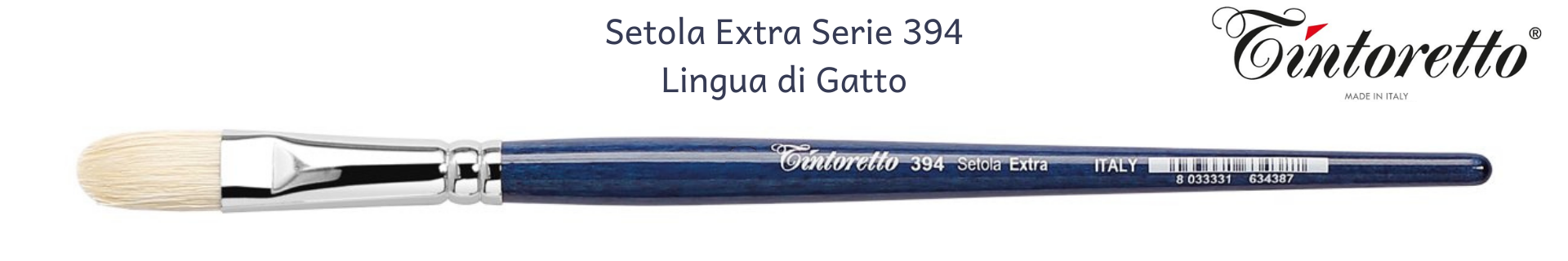 Pennelli Tintoretto Serie 394 Lingua di Gatto
